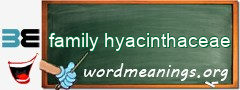 WordMeaning blackboard for family hyacinthaceae